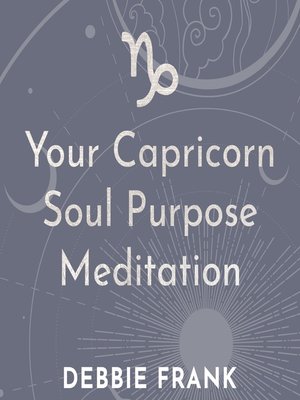 cover image of Your Capricorn Soul Purpose Meditation